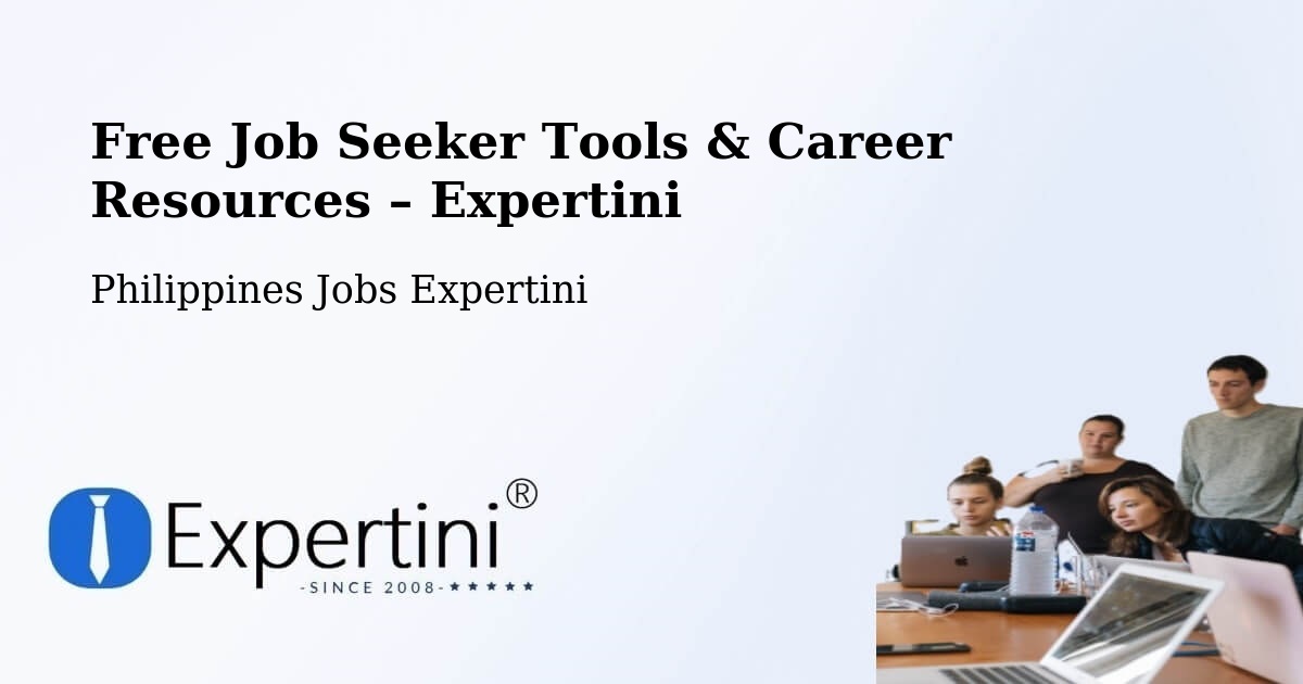 Free Job Seeker Tools & Career Resources – Labu O - Labu O, Philippines Jobs Expertini