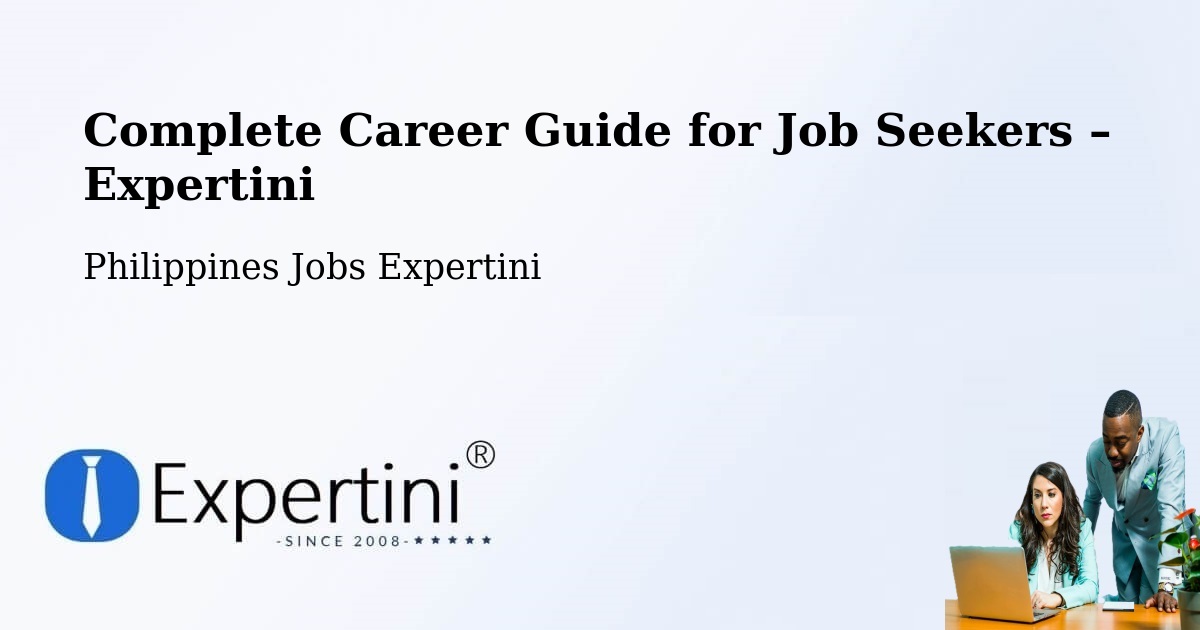 Career Guide for Job Seekers – Labu O - Labu O, Philippines Jobs Expertini