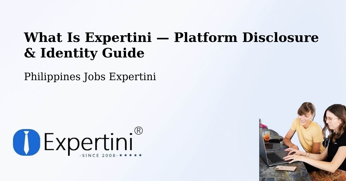 What Is Expertini — Platform Disclosure & Identity Guide – Labu O